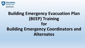 Building Emergency Evacuation Plan BEEP Training for Building