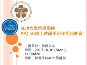 AACSB AACSB A Association to A Advance C