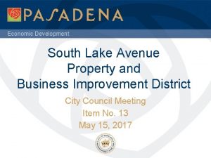 Economic Development South Lake Avenue Property and Business