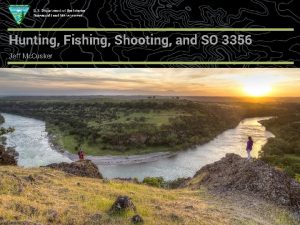 Hunting Fishing Shooting and SO 3356 Jeff Mc