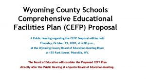 Wyoming County Schools Comprehensive Educational Facilities Plan CEFP