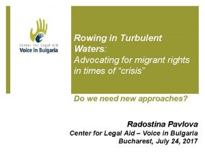 Rowing in Turbulent Waters Advocating for migrant rights
