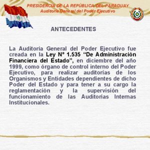 PRESIDENCIA DE LA REPBLICA DEL PARAGUAY Auditora General