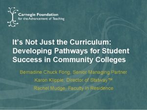 Its Not Just the Curriculum Developing Pathways for