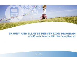 INJURY AND ILLNESS PREVENTION PROGRAM California Senate Bill