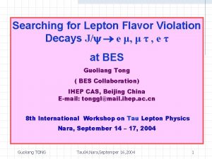 Searching for Lepton Flavor Violation Decays J e