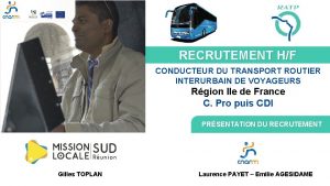 RECRUTEMENT HF CONDUCTEUR DU TRANSPORT ROUTIER INTERURBAIN DE