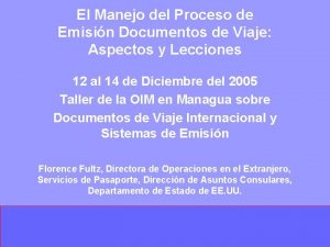 El Manejo del Proceso de Emisin Documentos de