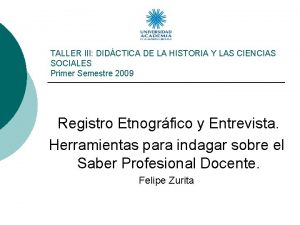 TALLER III DIDCTICA DE LA HISTORIA Y LAS