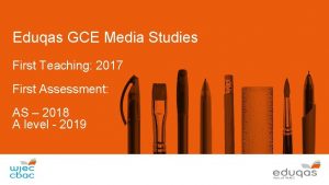 Eduqas GCE Media Studies First Teaching 2017 First