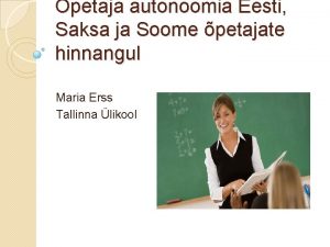 petaja autonoomia Eesti Saksa ja Soome petajate hinnangul