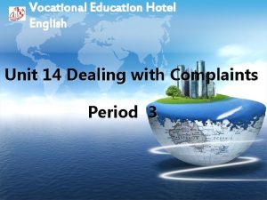 Vocational Education Hotel English Unit 14 Dealing with