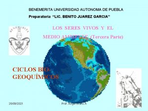 BENEMERITA UNIVERSIDAD AUTONOMA DE PUEBLA Preparatoria LIC BENITO