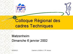 Colloque Rgional des cadres Techniques Matzenheim Dimanche 6