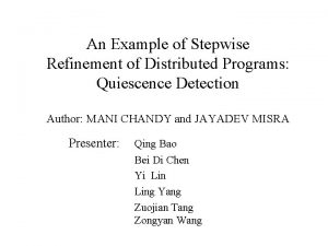 An Example of Stepwise Refinement of Distributed Programs