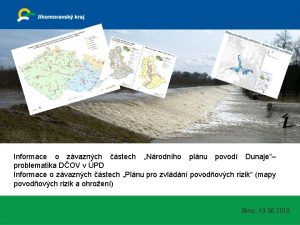 Informace o zvaznch stech Nrodnho plnu povod Dunaje