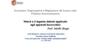 Innovazioni Organizzative e Regolazione del Lavoro nella Pubblica