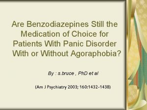 Are Benzodiazepines Still the Medication of Choice for