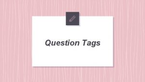 Question tags definition