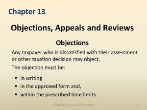 Chapter 13 Objections Appeals and Reviews Objections Any