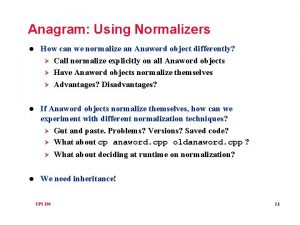 Anagram Using Normalizers l How can we normalize