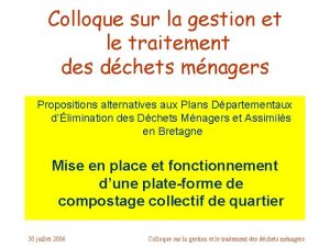 Colloque sur la gestion et le traitement des