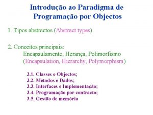 Introduo ao Paradigma de Programao por Objectos 1