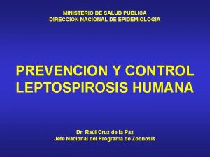 MINISTERIO DE SALUD PUBLICA DIRECCION NACIONAL DE EPIDEMIOLOGIA