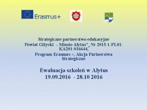 Strategiczne partnerstwo edukacyjne Powiat Giycki Miasto Alytus Nr