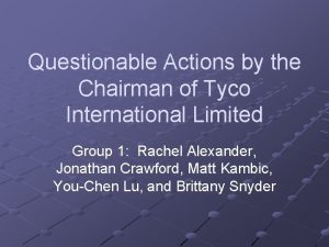 Questionable Actions by the Chairman of Tyco International