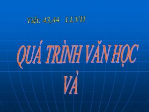 I QU TRNH VN HC 1 Khi nim