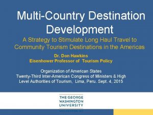 MultiCountry Destination Development A Strategy to Stimulate Long