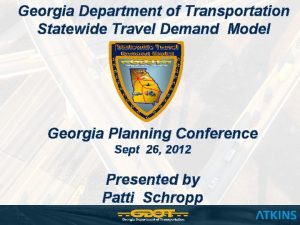 Georgia Department of Transportation Statewide Travel Demand Model