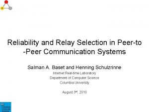 Reliability and Relay Selection in Peerto Peer Communication