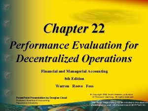 Chapter 22 Performance Evaluation for Decentralized Operations Financial