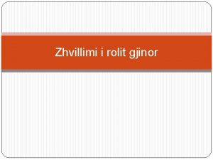 Zhvillimi i rolit gjinor Tipizimi i seksit Femrat