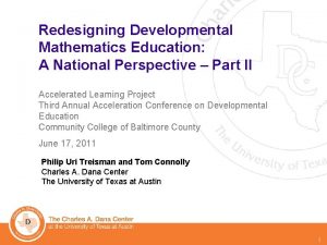 Redesigning Developmental Mathematics Education A National Perspective Part