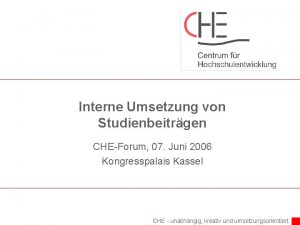 Interne Umsetzung von Studienbeitrgen CHEForum 07 Juni 2006