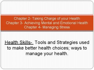 Chapter 2 Taking Charge of your Health Chapter