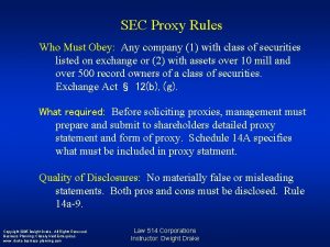 SEC Proxy Rules Who Must Obey Any company