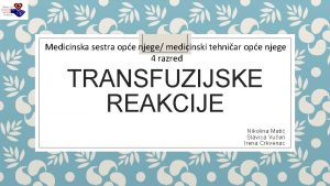 Medicinska sestra ope njege medicinski tehniar ope njege