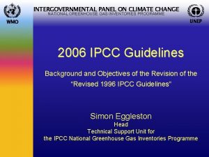 INTERGOVERNMENTAL PANEL ON CLIMATE CHANGE NATIONAL GREENHOUSE GAS