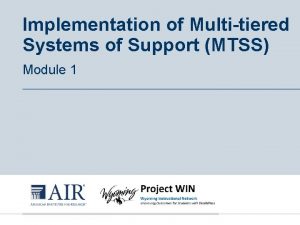 Implementation of Multitiered Systems of Support MTSS Module