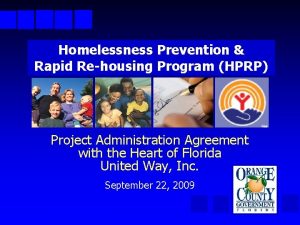 Homelessness Prevention Rapid Rehousing Program HPRP Project Administration