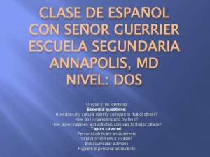 CLASE DE ESPAOL CON SEOR GUERRIER ESCUELA SEGUNDARIA
