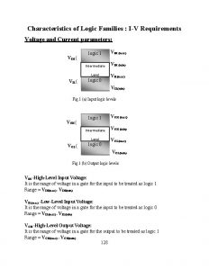 Characteristics of Logic Families IV Requirements Voltage and