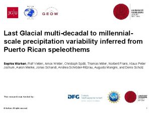 Last Glacial multidecadal to millennialscale precipitation variability inferred