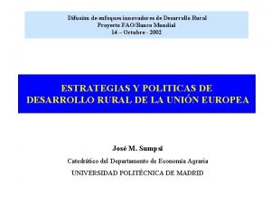 Difusin de enfoques innovadores de Desarrollo Rural Proyecto