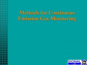 Methods for Continuous Emission Gas Monitoring Factors to