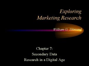 Exploring Marketing Research William G Zikmund Chapter 7